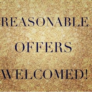 All Reasonable Offers Welcomed!